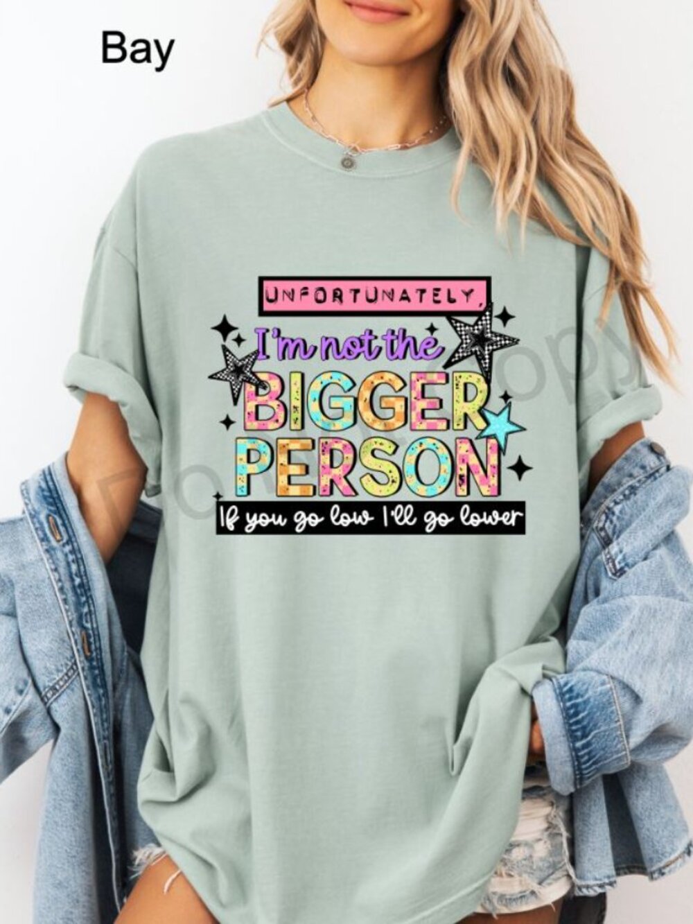 Unfortunately Bigger Person Graphic Tee Funny Sarcastic Quote Shirt Womens - Picture 2 of 10